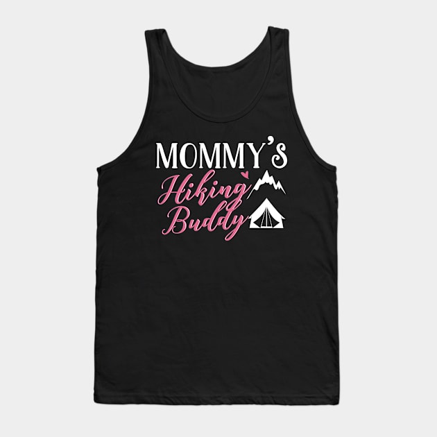 Hiking Mom and Baby Matching T-shirts Gift Tank Top by KsuAnn